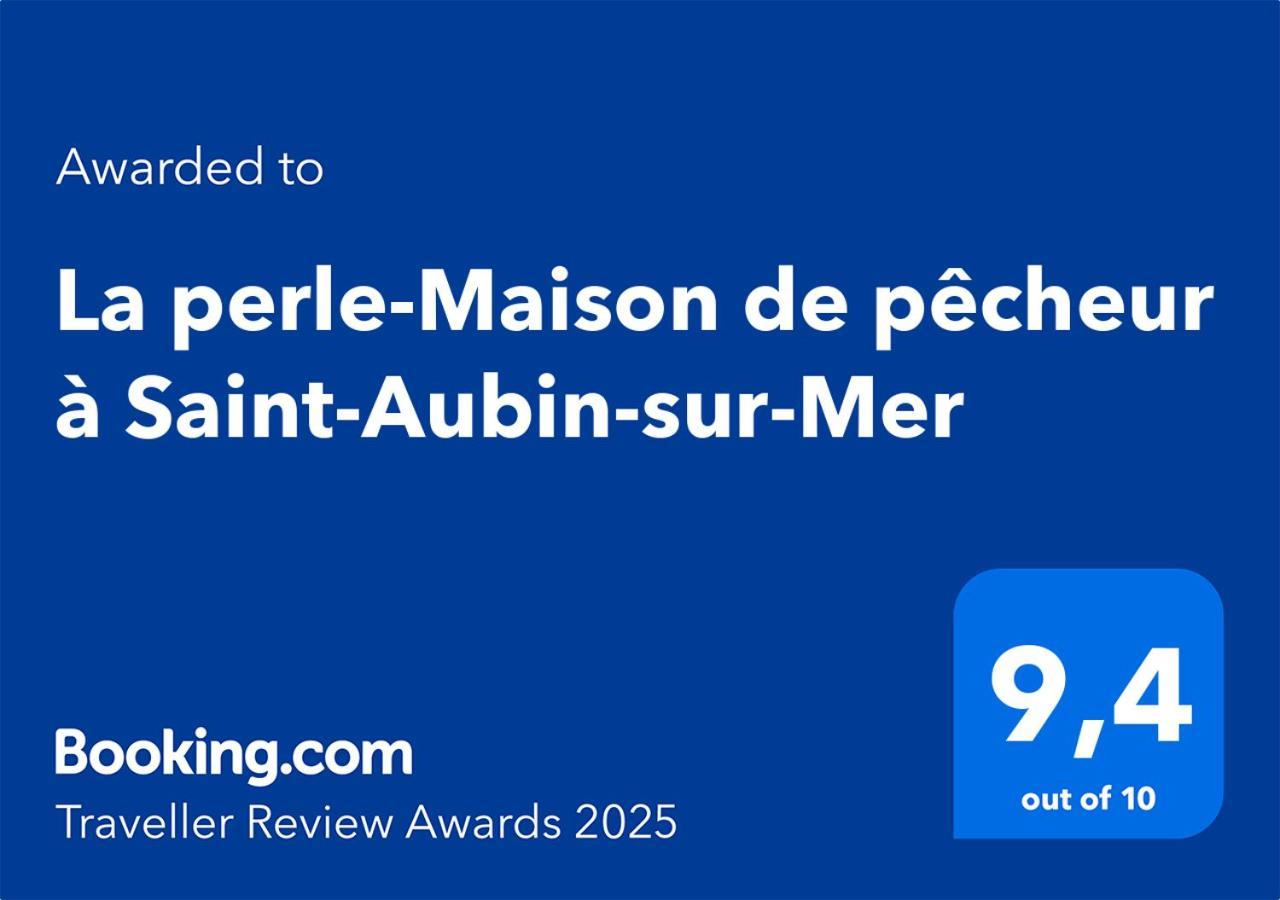 La Perle-maison De Pecheur A Saint-aubin-sur-mer * Saint-Aubin-Sur-Mer (Calvados)